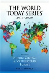 Book cover of Nordic, Central, and Southeastern Europe 2019-2020 (19th ed.) by Wayne C. Thompson