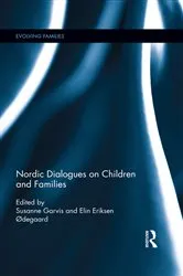 Book cover of Nordic Dialogues on Children and Families by Susanne Garvis
