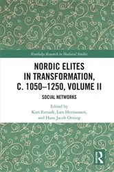 Book cover of Nordic Elites in Transformation, c. 1050–1250, Volume II by Kim Esmark