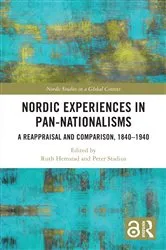 Book cover of Nordic Experiences in Pan-nationalisms by Ruth Hemstad