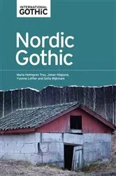 Book cover of Nordic Gothic by Maria Holmgren Troy