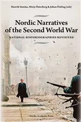 Book cover of Nordic Narratives of the Second World War by Henrik Stenius