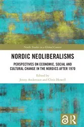 Book cover of Nordic Neoliberalisms by Jenny Andersson