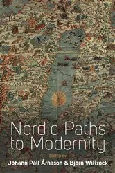 Book cover of Nordic Paths to Modernity by Jóhann Páll Árnason