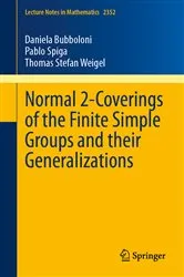 Book cover of Normal 2-Coverings of the Finite Simple Groups and their Generalizations by Unknown