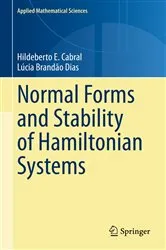 Book cover of Normal Forms and Stability of Hamiltonian Systems by Hildeberto E. Cabral