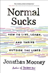 Book cover of Normal Sucks by Jonathan Mooney