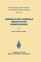 Book cover of Normale und anomale menschliche Hämoglobine by H. R. Marti