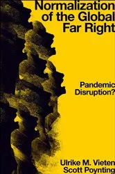 Book cover of Normalization of the Global Far Right by Ulrike M. Vieten