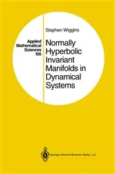 Book cover of Normally Hyperbolic Invariant Manifolds in Dynamical Systems by Unknown