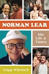 Book cover of Norman Lear by Tripp Whetsell
