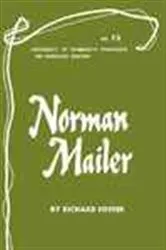 Book cover of Norman Mailer - American Writers 73 by Richard Foster