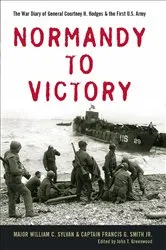 Book cover of Normandy to Victory by William C. Sylvan