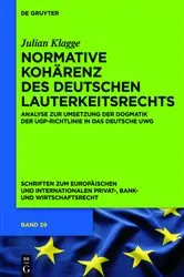 Book cover of Normative Kohärenz des deutschen Lauterkeitsrechts by Julian Klagge
