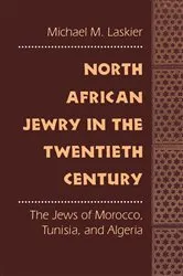 Book cover of North African Jewry in the Twentieth Century by Michael M. Laskier