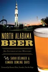 Book cover of North Alabama Beer by Sarah Bélanger