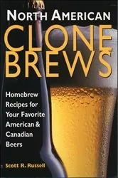 Book cover of North American Clone Brews by Scott R. Russell