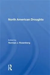 Book cover of North American Droughts by Norman J. Rosenberg
