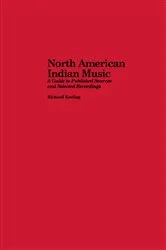 Book cover of North American Indian Music by Richard Keeling