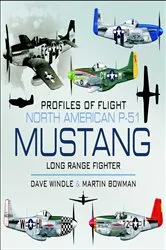 Book cover of North American Mustang P-51 by Dave Windle