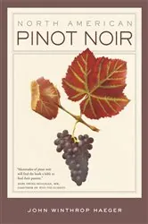 Book cover of North American Pinot Noir by John Winthrop Haeger