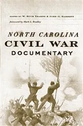 Book cover of North Carolina Civil War Documentary by W. Buck Yearns Jr.
