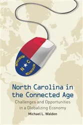 Book cover of North Carolina in the Connected Age by Unknown
