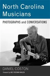 Book cover of North Carolina Musicians by Daniel Coston