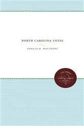 Book cover of North Carolina Votes by Unknown