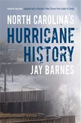 Book cover of North Carolina's Hurricane History (4th ed.) by Jay Barnes