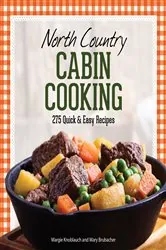 Book cover of North Country Cabin Cooking (3rd ed.) by Margie Knoblauch