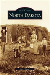 Book cover of North Dakota by Larry Aasen