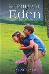 Book cover of North East of Eden by Gabor Szabo