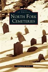 Book cover of North Fork Cemeteries by Clement M. Healy