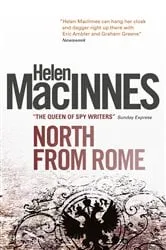 Book cover of North from Rome by Helen Macinnes