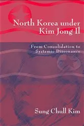 Book cover of North Korea under Kim Jong Il by Sung Chull Kim