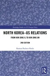 Book cover of North Korea - US Relations (2nd ed.) by Ramon Pacheco Pardo