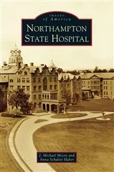 Book cover of Northampton State Hospital by Unknown