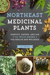 Book cover of Northeast Medicinal Plants by Unknown