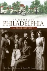 Book cover of Northeast Philadelphia by Dr. Harry C. Silcox