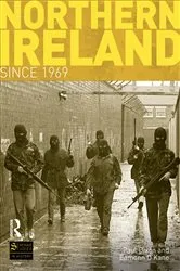 Book cover of Northern Ireland Since 1969 by Paul Dixon
