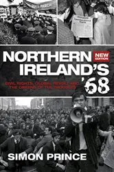 Book cover of Northern Ireland’s ’68 (2nd ed.) by Prince Simon