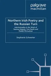 Book cover of Northern Irish Poetry and the Russian Turn by S. Schwerter