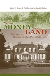 Book cover of Northern Money, Southern Land by Robert B. Cuthbert