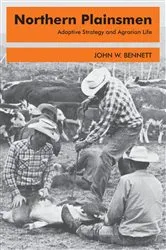 Book cover of Northern Plainsmen by John W. Bennett