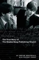 Book cover of Northern Songs: The True Story of the Beatles Song Publishing Empire by Rupert Perry