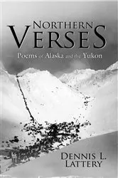 Book cover of Northern Verses by Dennis Lattery