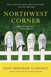 Book cover of Northwest Corner by John Burnham Schwartz