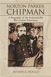 Book cover of Norton Parker Chipman by Jeffery A. Hogge