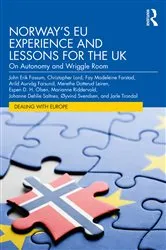 Book cover of Norway’s EU Experience and Lessons for the UK by John Erik Fossum